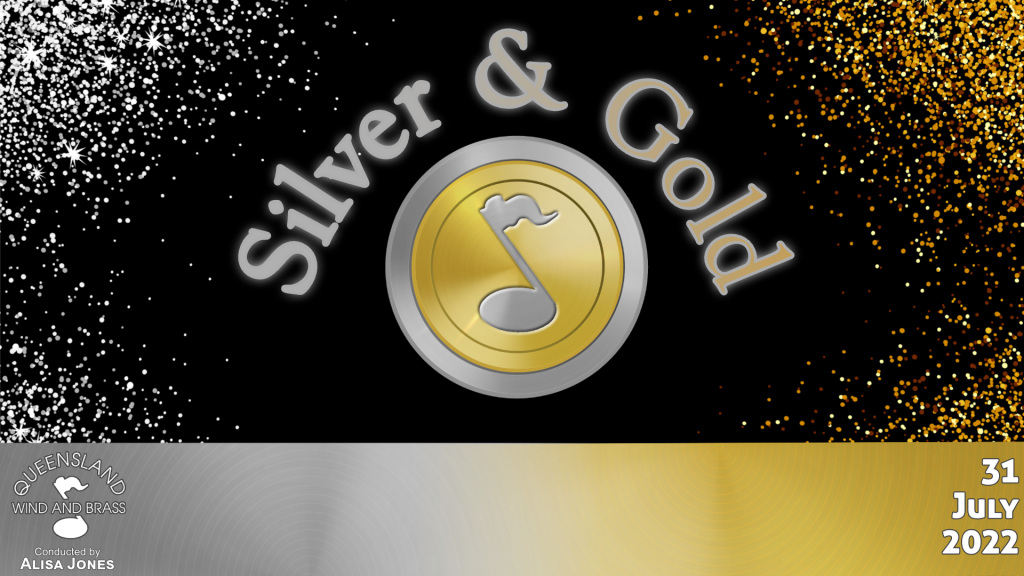 Silver and Gold